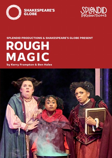 Splendid at Shakespeare’s Globe – Splendid Productions